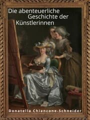 Cover von Die abenteuerliche Geschichte der Künstlerinnen