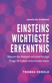 Cover von Einsteins Wichtigste Erkenntnis