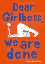 Cover von Dear Girlboss, we are done