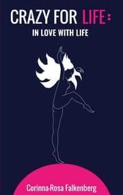 Cover von Crazy for Life: In Love with Life