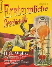 Cover von Der Mann, der Wunder vollbringen konnte