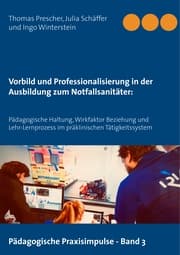 Cover von Vorbild und Professionalisierung in der Ausbildung zum Notfallsanitäter: