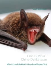 Cover von Cov-19 Virus - China-Delikatesse Fledermäuse