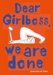 Cover von Dear Girlboss, we are done