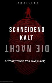 Cover von Schneidend kalt die Nacht