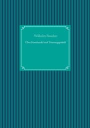 Cover von Über Kornhandel und Teuerungspolitik