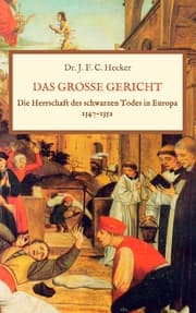 Cover von Das große Gericht: Die Herrschaft des schwarzen Todes in Europa 1347-1352