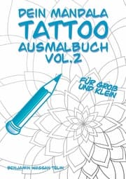 Cover von Dein Mandala Tattoo Ausmalbuch Vol.2
