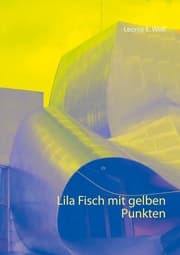 Cover von Lila Fisch mit gelben Punkten