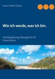 Cover von Wie ich werde, was ich bin.