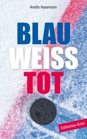 Cover von Blau-weiß-tot