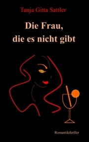 Cover von Die Frau, die es nicht gibt