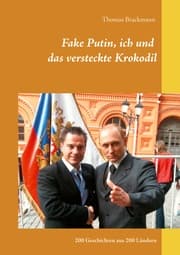 Cover von Fake Putin, ich und das versteckte Krokodil