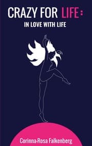 Cover von Crazy for Life: In Love with Life