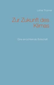 Cover von Zur Zukunft des Klimas