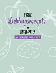 Cover von Meine Lieblingsrezepte im Kindergarten
