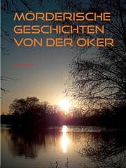 Cover von Mörderische Geschichten von der Oker