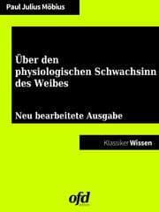 Cover von Über den physiologischen Schwachsinn des Weibes