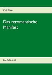 Cover von Das reromantische Manifest