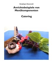 Cover von Arbeitsbuch Küche Anrichtebeispiele von Menükomponenten