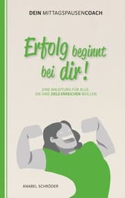 Cover von Erfolg beginnt bei dir!