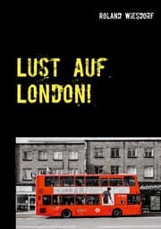 Cover von Lust auf London!