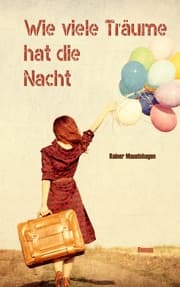 Cover von Wie viele Träume hat die Nacht