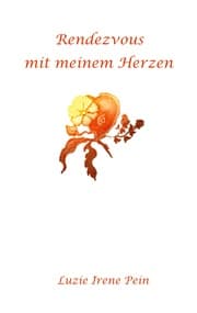 Cover von Rendezvous mit meinem Herzen