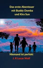 Cover von Das erste Abenteuer mit Buddy Domba und Kira Sun