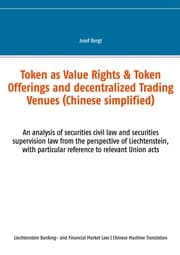 Cover von Token as Value Rights & Token Offerings and decentralized Trading Venues (Chinese simplified)