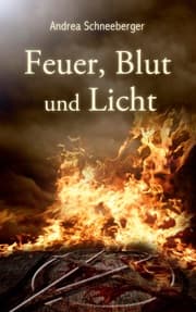 Cover von Feuer, Blut und Licht