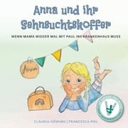Cover von Anna und ihr Sehnsuchtskoffer