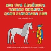 Cover von Wie der berühmte Hengst Kranich nach Oldenburg kam