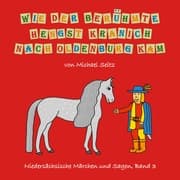 Cover von Wie der berühmte Hengst Kranich nach Oldenburg kam