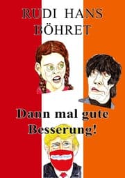 Cover von Dann mal gute Besserung