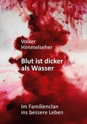 Cover von Blut ist dicker als Wasser