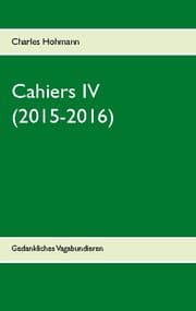 Cover von Cahiers IV (2015-2016)