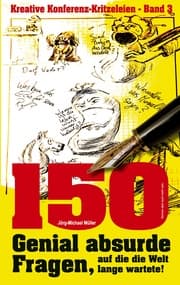 Cover von 150 genial absurde Fragen