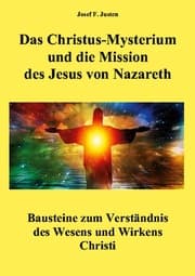 Cover von Das Christus-Mysterium und die Mission des Jesus von Nazareth