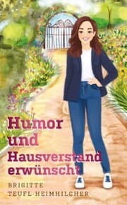 Cover von Humor und Hausverstand erwünscht