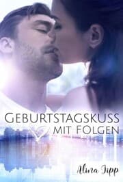 Cover von Geburtstagskuss mit Folgen