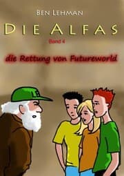 Cover von Die Rettung von Futureworld
