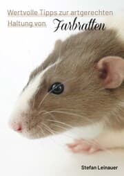 Cover von Wertvolle Tipps zur artgerechten Haltung von Farbratten.