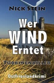 Cover von Wer Wind erntet