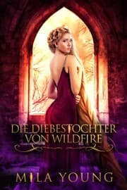 Cover von Die Diebestochter von Wildfire