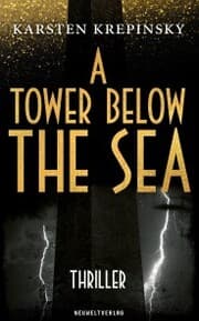 Cover von A Tower Below The Sea