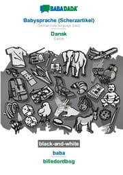 Cover von BABADADA black-and-white, Babysprache (Scherzartikel) - Dansk, baba - billedordbog