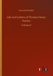 Cover von Life and Letters of Thomas Henry Huxley