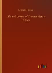 Cover von Life and Letters of Thomas Henry Huxley