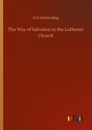 Cover von The Way of Salvation in the Lutheran Church